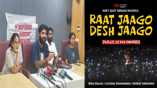 'Night Occupy' program again! SFI calls for 'Night Wake Up, Country Wake Up' across the country