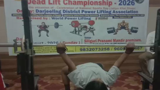 Bustling powerlifting competition in Siliguri; Best lifters show off their strength in Haider Para